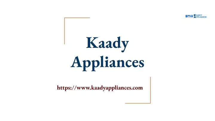 kaady appliances