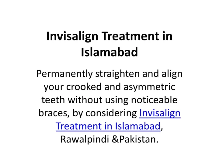 invisalign treatment in islamabad