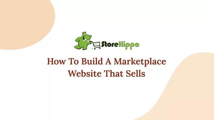 how to build a marketplace website that sells