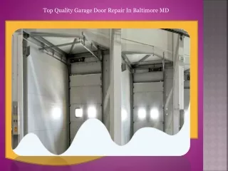 Top Quality Garage Door Repair In Baltimore MD