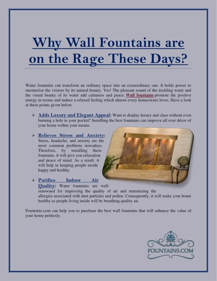 why wall fountains are on the rage these days