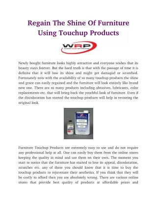 Regain The Shine Of Furniture Using Touchup Products
