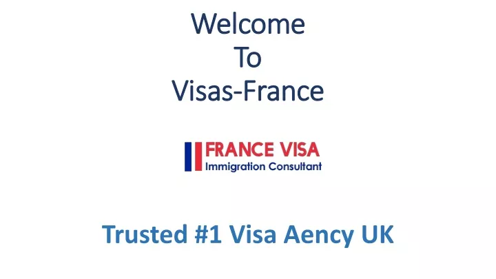 welcome to visas f rance