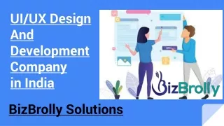 UI/UX Design And Development Company in India- BizBrolly Solutions