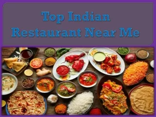 Top Indian Restaurant Near Me