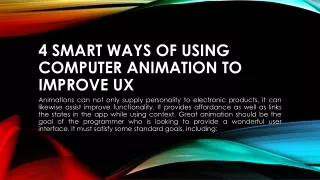 4 Smart Ways of Using Computer Animation to Improve UX
