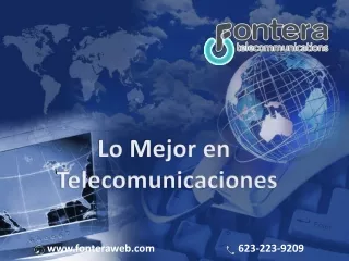Lo mejor en Telecomunicaciones e Internet en su localidad Phoenix | FonteraWeb
