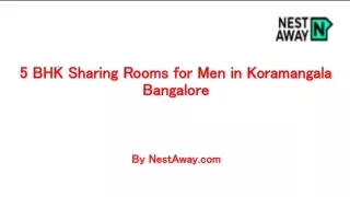 5 BHK Sharing Rooms for Men in Koramangala, Bangalore