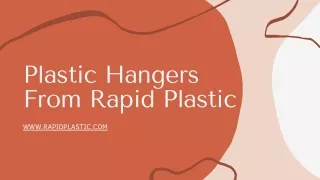 Buying Plastic Hangers From Rapid Plastic