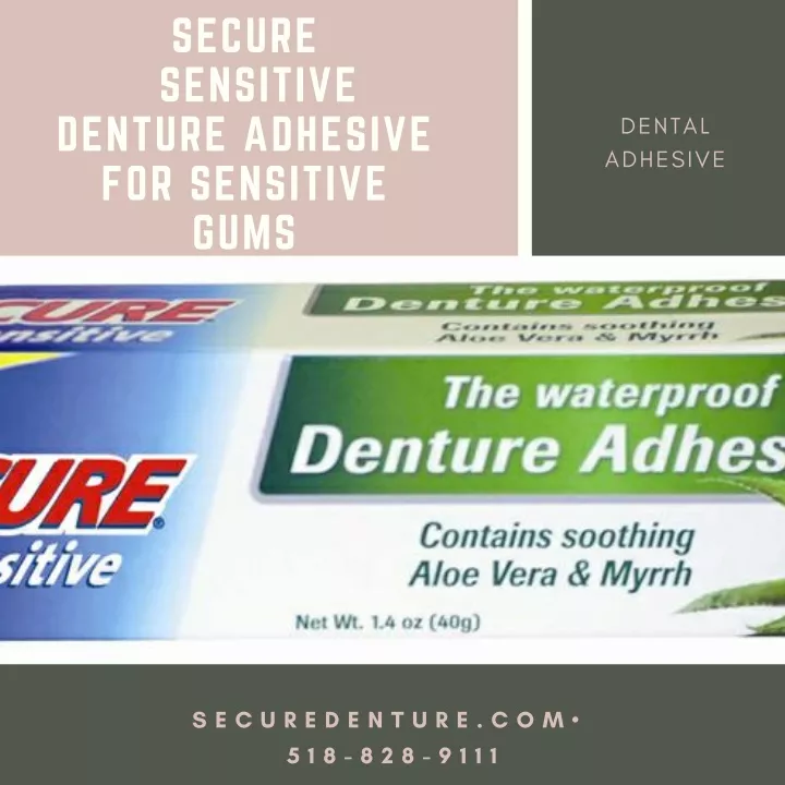 secure sensitive denture adhesive for sensitive