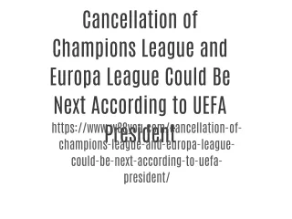Cancellation of Champions League and Europa League Could Be Next According to UEFA President