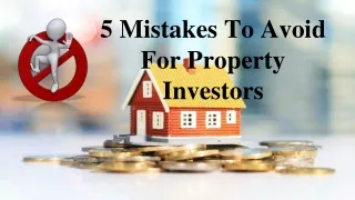 5 Mistakes To Avoid For Property Investors