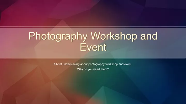 photography workshop and event