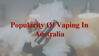 popularity of vaping in australia