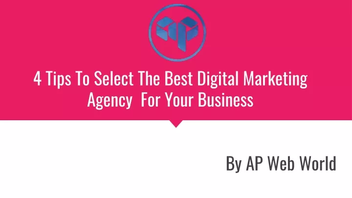 4 tips to select the best digital marketing