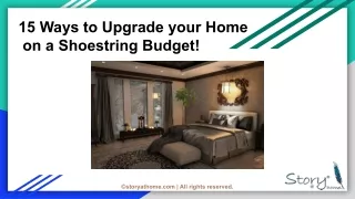 15 Ways to Upgrade your Home on a Shoestring Budget!