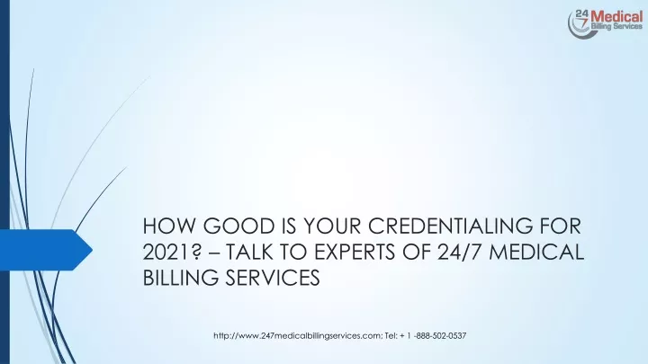 how good is your credentialing for 2021 talk