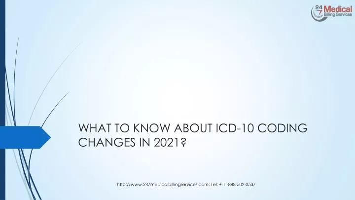 what to know about icd 10 coding changes in 2021