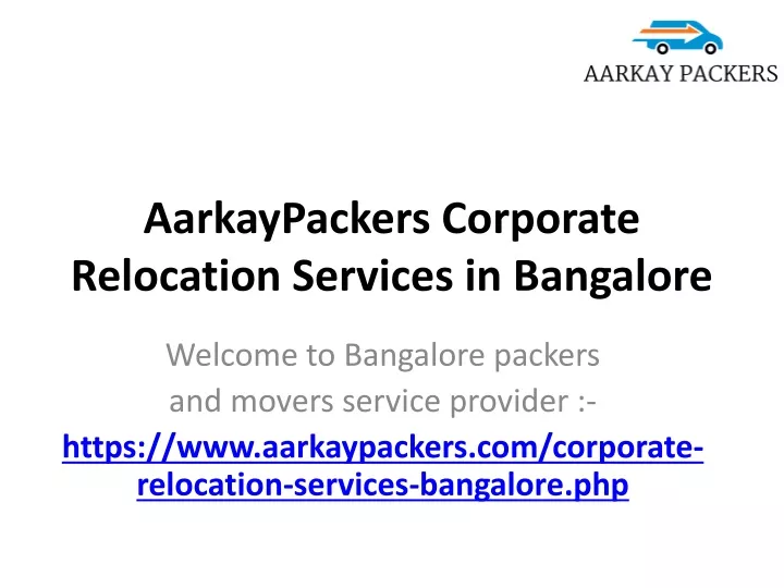 aarkaypackers corporate relocation services in bangalore