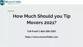 how much should you tip movers 2021