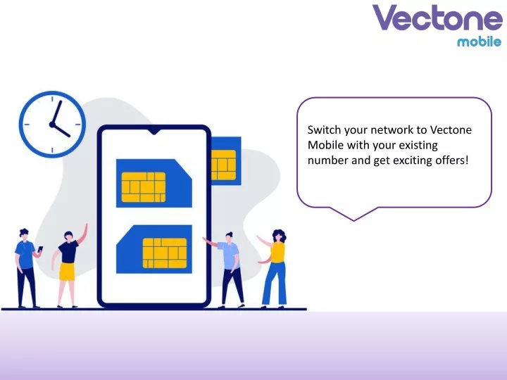 switch your network to vectone mobile with your