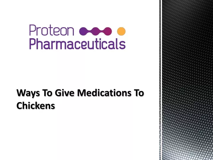 ways to give medications to chickens