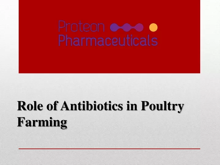 role of antibiotics in poultry farming