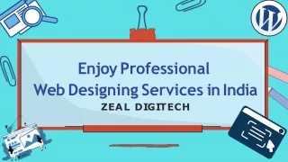 Zeal Digitech - Enjoy professional web designing services in India