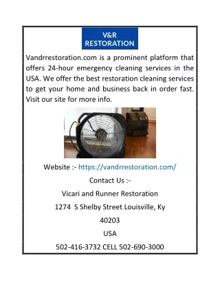 24 Hour Emergency Cleaning Services in USA | Vandrrestoration.com