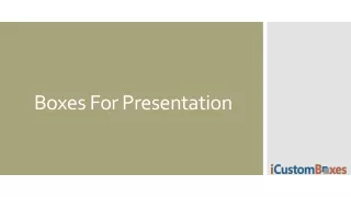 boxes for presentation