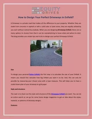 How to Design Your Perfect Driveways in Enfield?