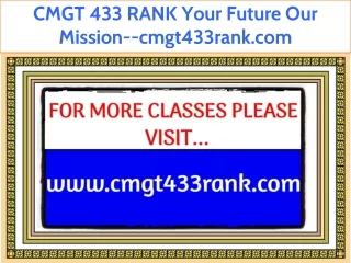 CMGT 433 RANK Fabulous Teaching--cmgt433rank.com