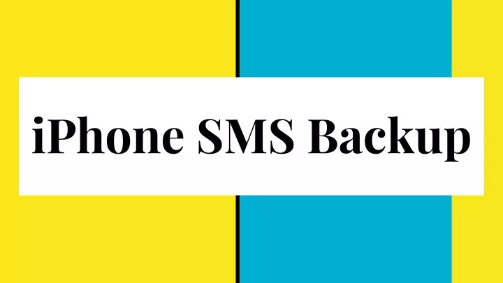 iphone sms backup