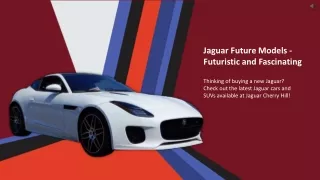 Jaguar Future Models - Futuristic and Fascinating