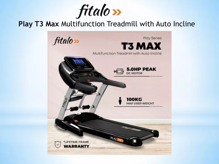 play t3 max multifunction treadmill with auto