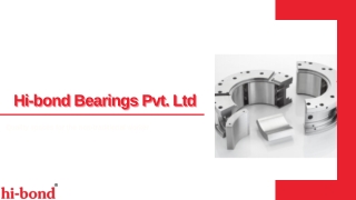 Bearings & Bushings Manufacturer | Hi-Bond