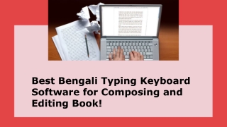 Best Bengali Typing Keyboard Software for Composing and Editing Book!