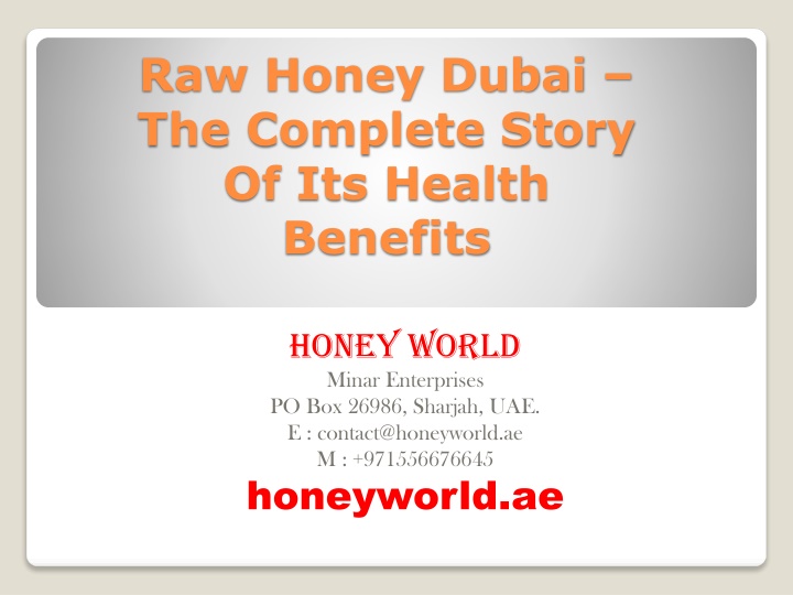 raw honey dubai the complete story of its health benefits