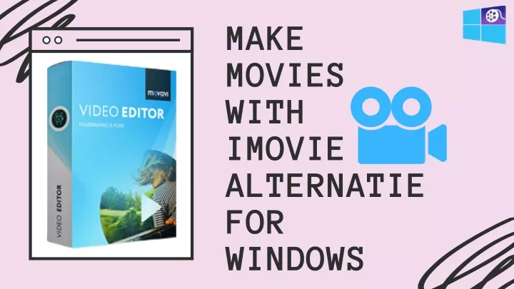 make movies with imovie alternatie for windows