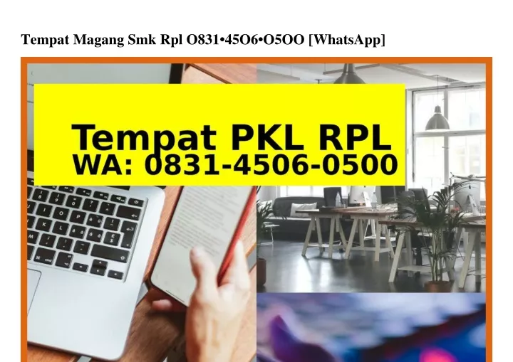 tempat magang smk rpl o831 45o6 o5oo whatsapp