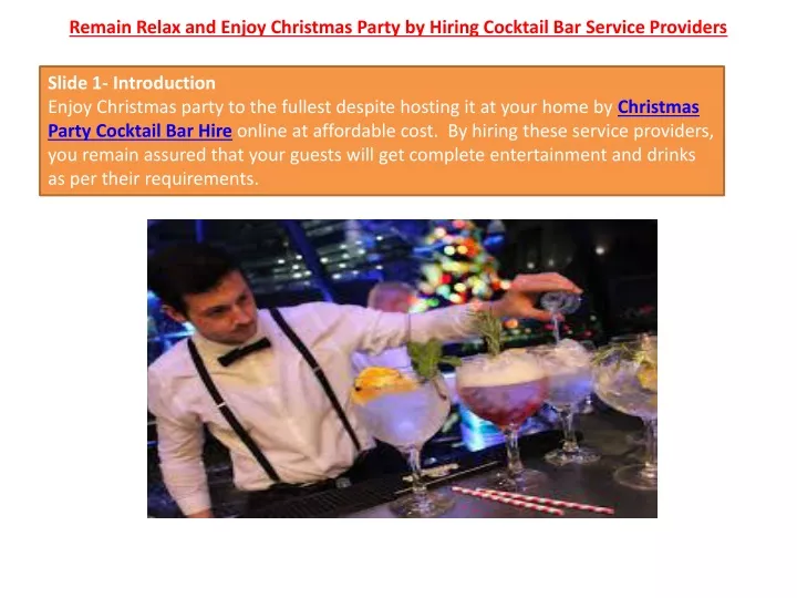 remain relax and enjoy christmas party by hiring cocktail bar service providers