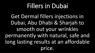 fillers in dubai
