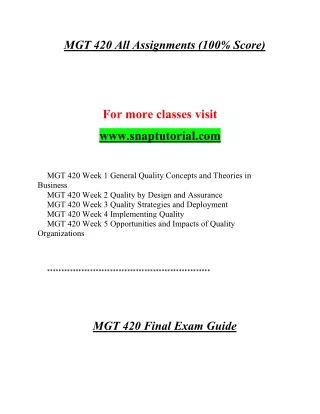 MGT 420 Exciting Results / snaptutorial.com