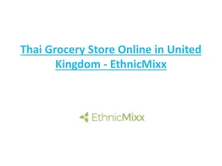 Thai Grocery Store Online in United Kingdom - EthnicMixx