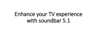 enhance your tv experience with soundbar 5 1