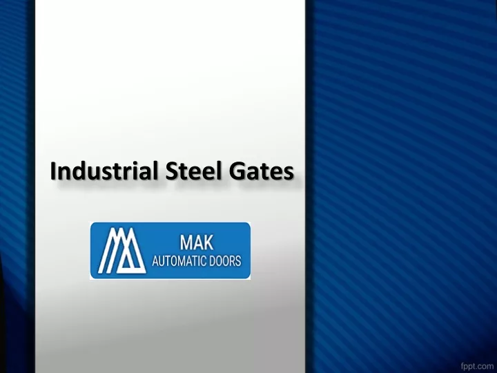 industrial steel gates