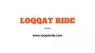 loqqat ride