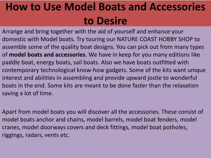 how to use model boats and accessories to desire