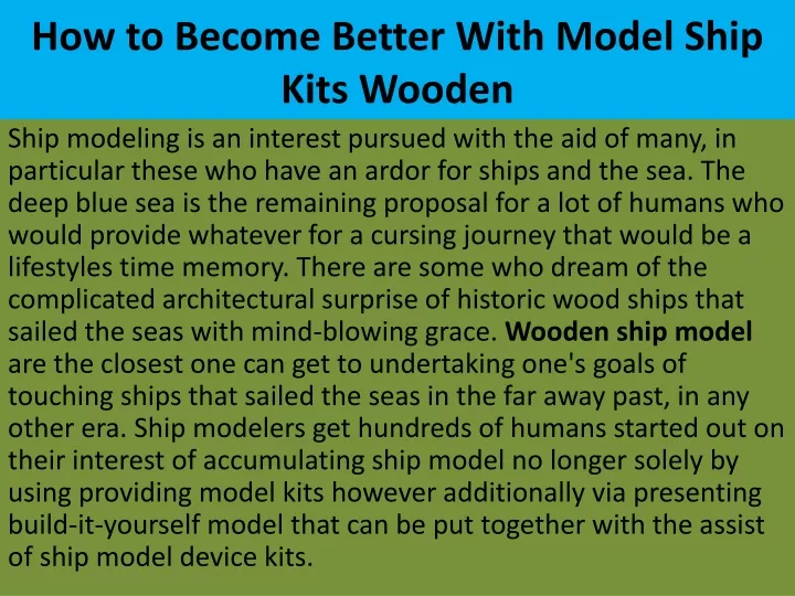 how to become better with model ship kits wooden