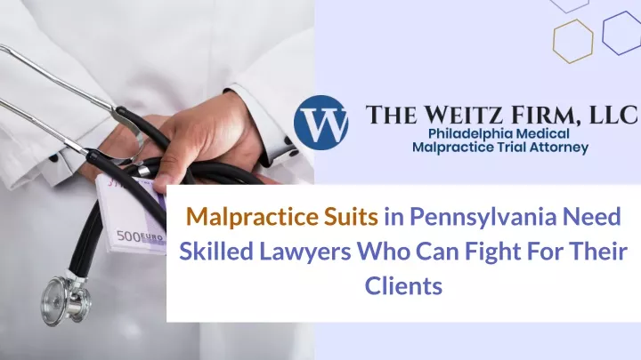 malpractice suits in pennsylvania need skilled